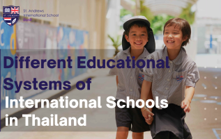 Different Educational Systems of International Schools in Thailand