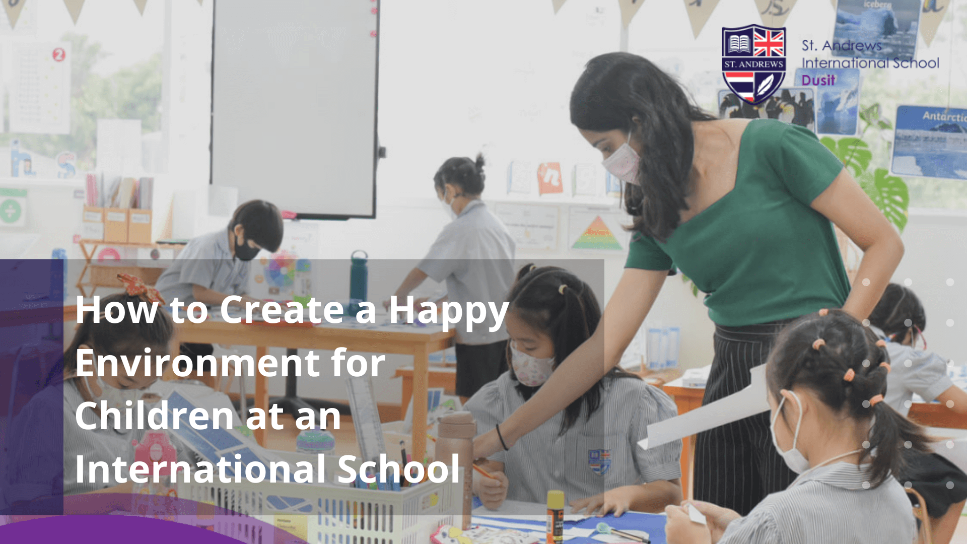 How to Create a Happy Environment for Children at an International School