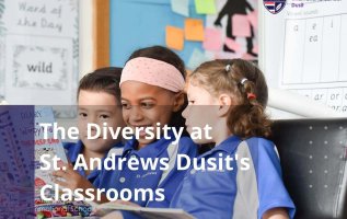 Diversity At St. Andrews Dusit's Classrooms