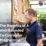 The Benefits of A Well-Rounded Co-Curricular Programme