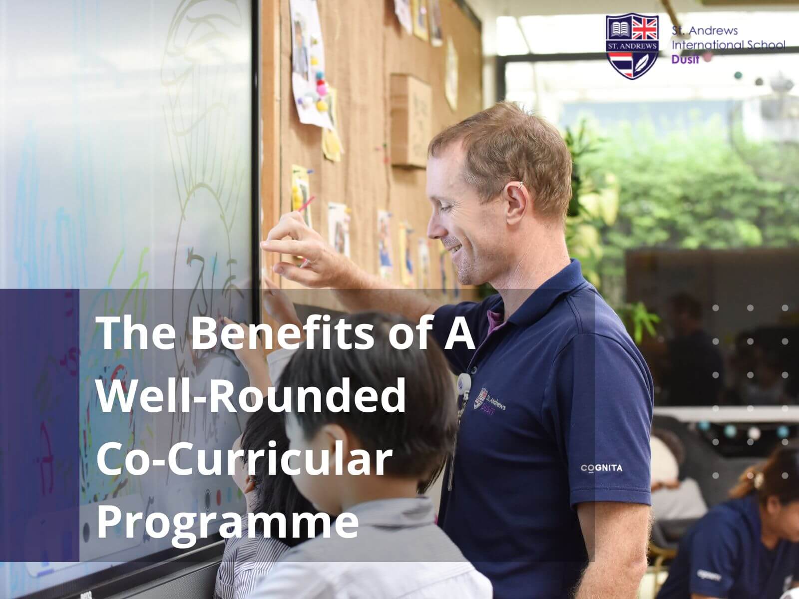 The Benefits of A Well-Rounded Co-Curricular Programme