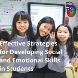 Effective Strategies for Developing Social and Emotional Skills in Students