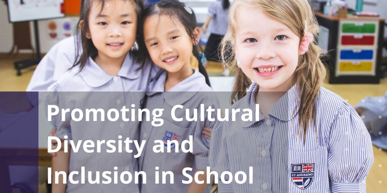 Promoting Cultural Diversity and Inclusion in School Communities