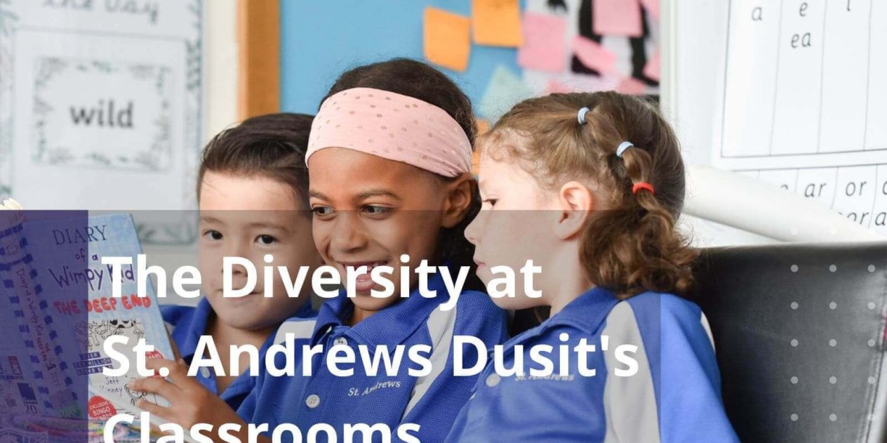 Diversity At St. Andrews Dusit's Classrooms